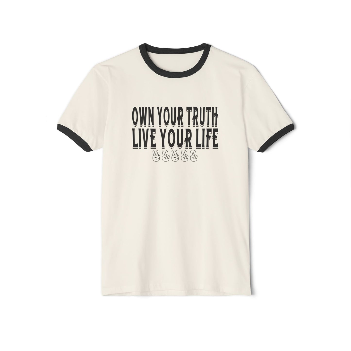 Own Your Truth, Live Your Life Cotton Ringer T-Shirt