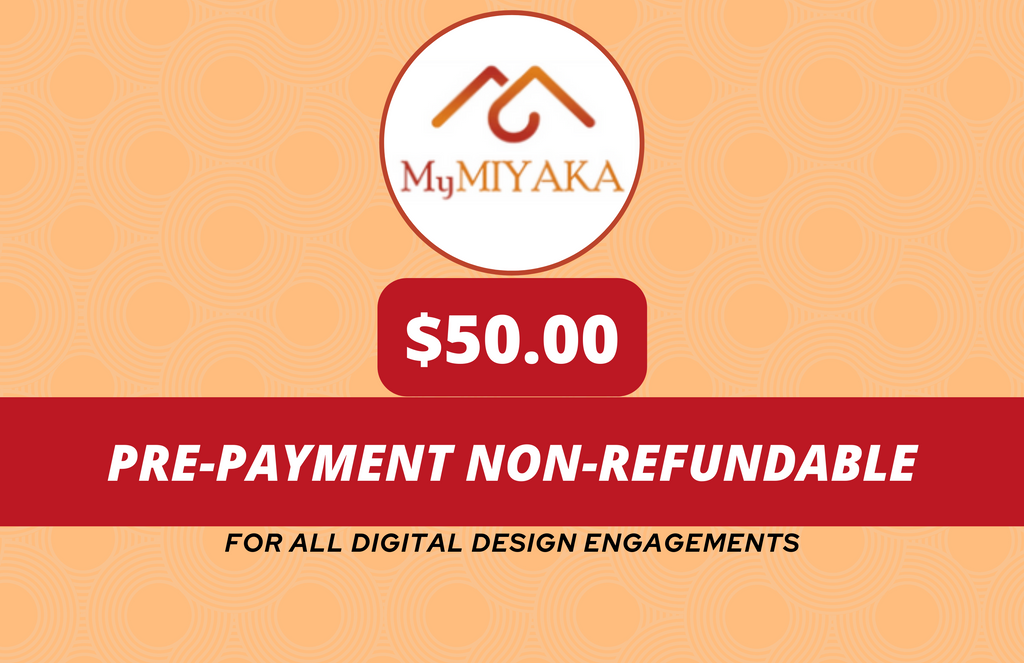 Non-Refundable Pre-Payment For Digital Creations