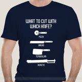 What to Cut with Which Knife Funny T shirt
