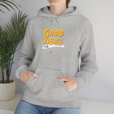 Good Vibes Only Hooded Sweatshirt